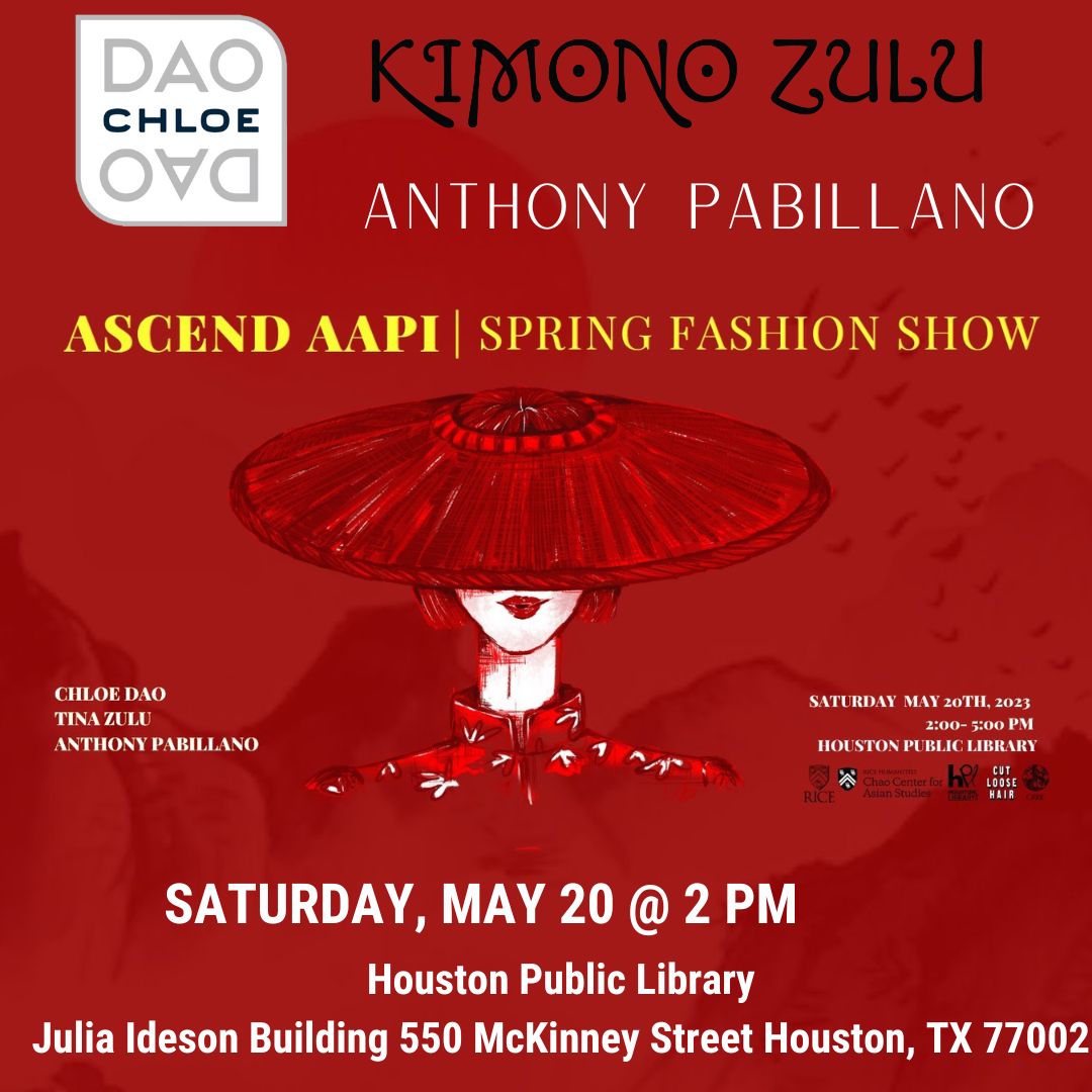 Ascend AAPI Spring Fashion Show featuring Chloe Dao, Kimono Zulu and Anthony Pabillano
